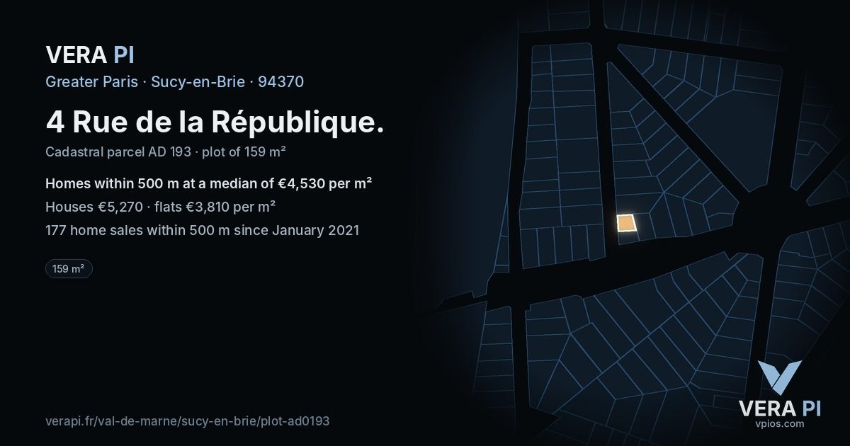 4 Rue de la République, Sucy-en-Brie at night – the plot lit, the parcels around coloured by the prices near them