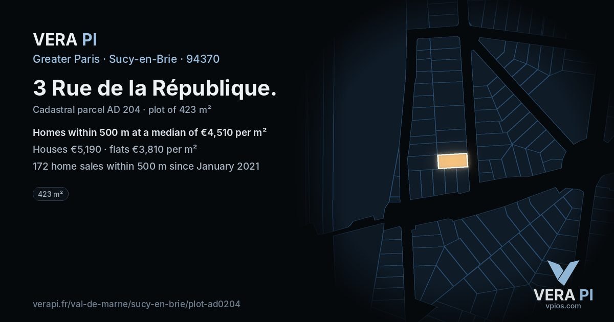 3 Rue de la République, Sucy-en-Brie at night – the plot lit, the parcels around coloured by the prices near them
