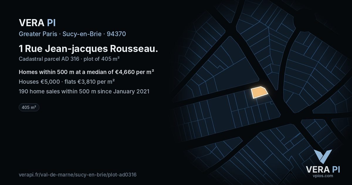 1 Rue Jean-jacques Rousseau, Sucy-en-Brie at night – the plot lit, the parcels around coloured by the prices near them