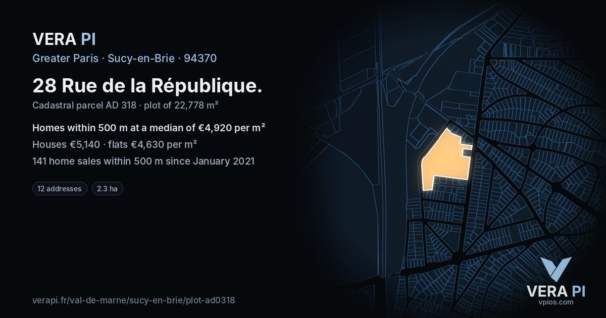 28 Rue de la République, Sucy-en-Brie at night – the plot lit, the parcels around coloured by the prices near them