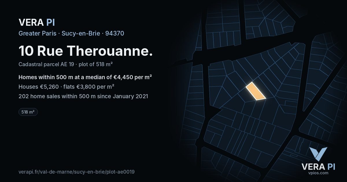 10 Rue Therouanne, Sucy-en-Brie at night – the plot lit, the parcels around coloured by the prices near them