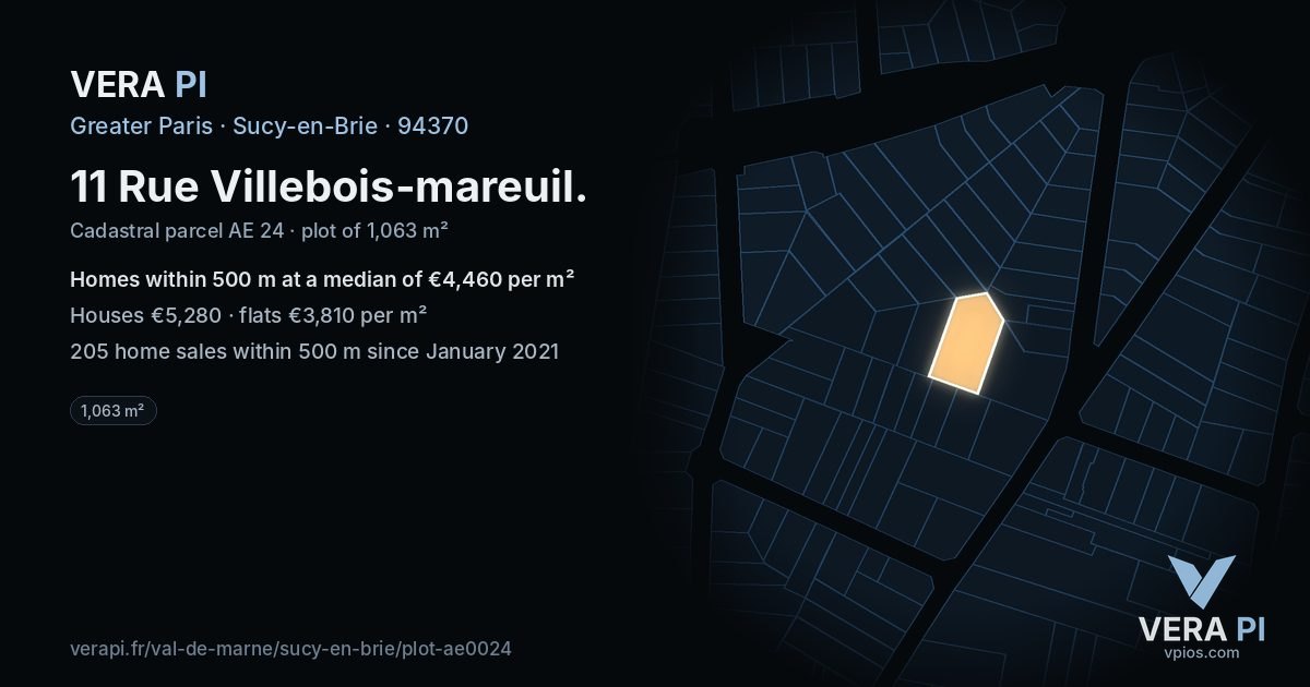 11 Rue Villebois-mareuil, Sucy-en-Brie at night – the plot lit, the parcels around coloured by the prices near them