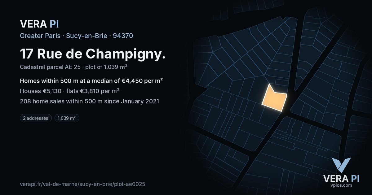 17 Rue de Champigny, Sucy-en-Brie at night – the plot lit, the parcels around coloured by the prices near them