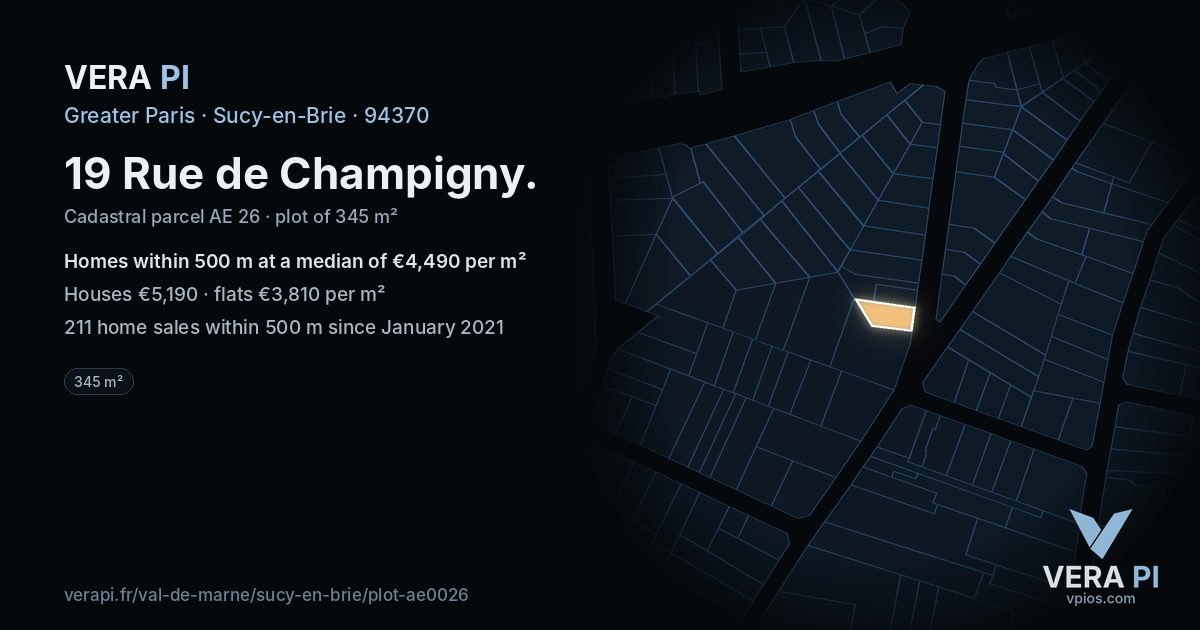 19 Rue de Champigny, Sucy-en-Brie at night – the plot lit, the parcels around coloured by the prices near them