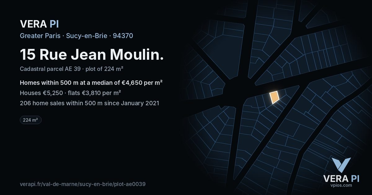 15 Rue Jean Moulin, Sucy-en-Brie at night – the plot lit, the parcels around coloured by the prices near them