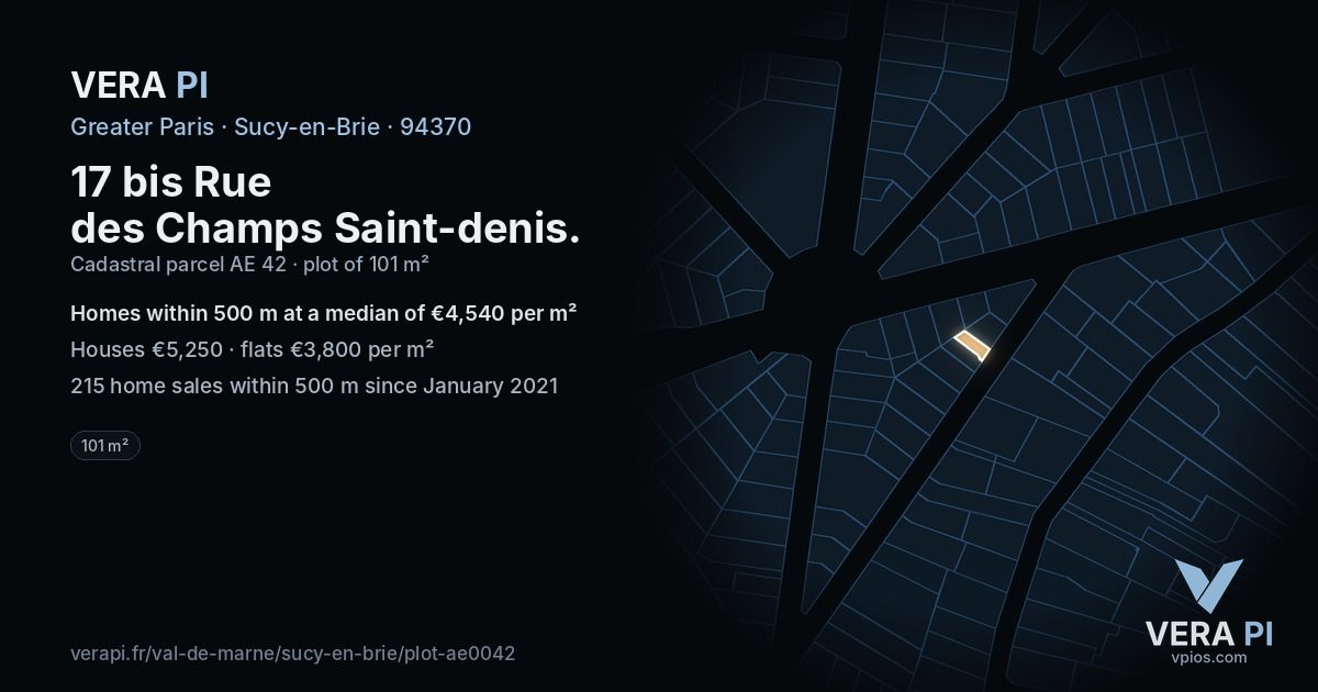 17 bis Rue des Champs Saint-denis, Sucy-en-Brie at night – the plot lit, the parcels around coloured by the prices near them
