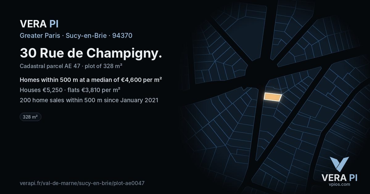 30 Rue de Champigny, Sucy-en-Brie at night – the plot lit, the parcels around coloured by the prices near them
