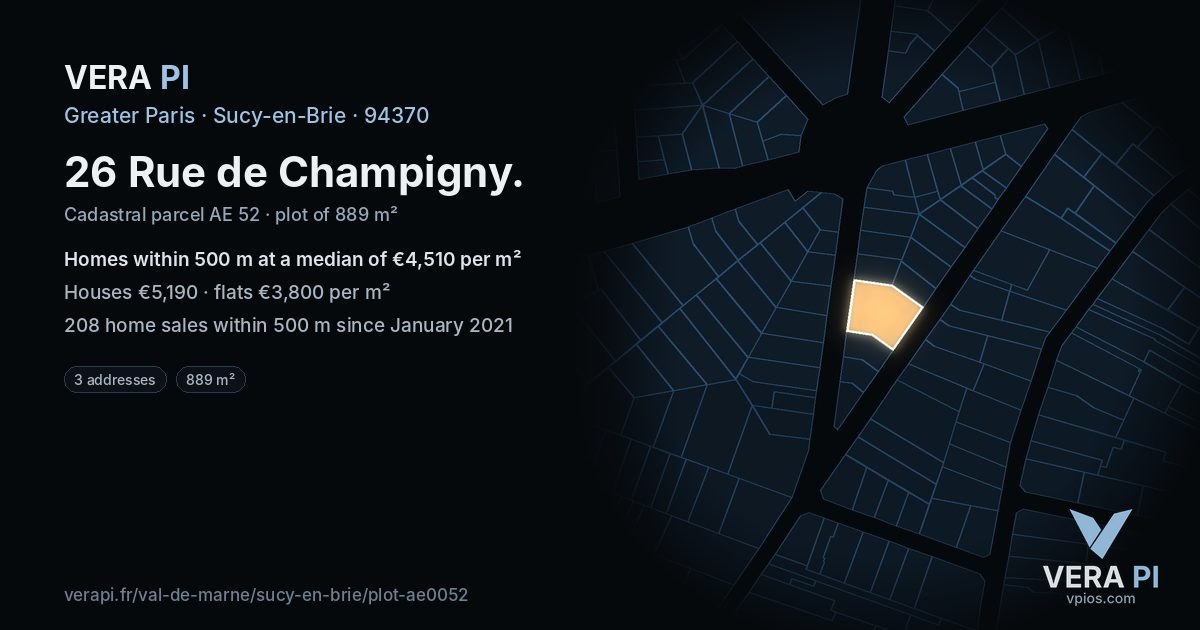 26 Rue de Champigny, Sucy-en-Brie at night – the plot lit, the parcels around coloured by the prices near them