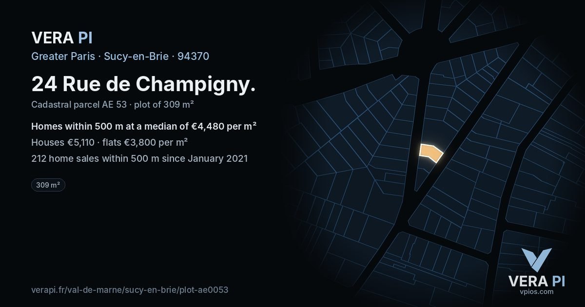 24 Rue de Champigny, Sucy-en-Brie at night – the plot lit, the parcels around coloured by the prices near them