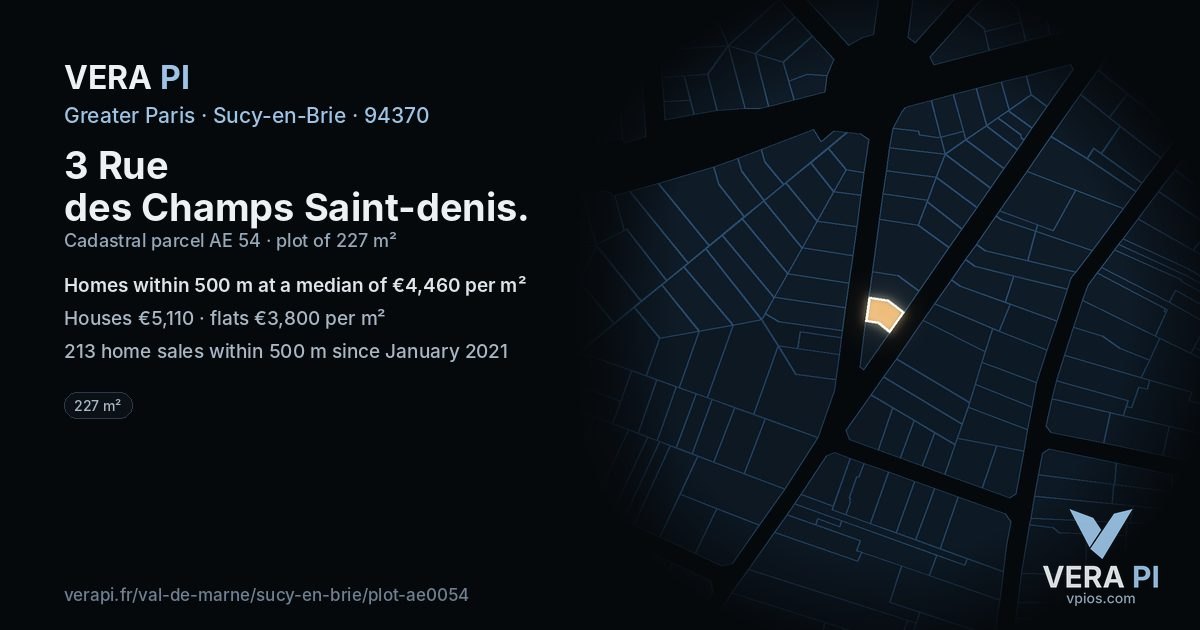 3 Rue des Champs Saint-denis, Sucy-en-Brie at night – the plot lit, the parcels around coloured by the prices near them