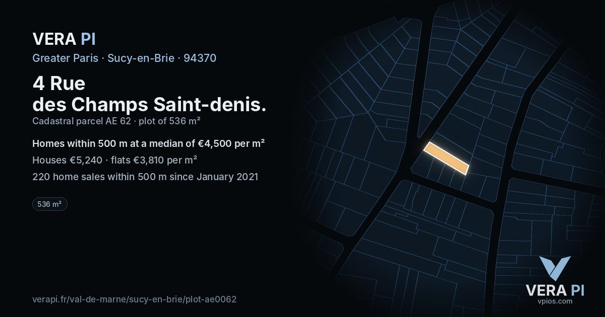 4 Rue des Champs Saint-denis, Sucy-en-Brie at night – the plot lit, the parcels around coloured by the prices near them