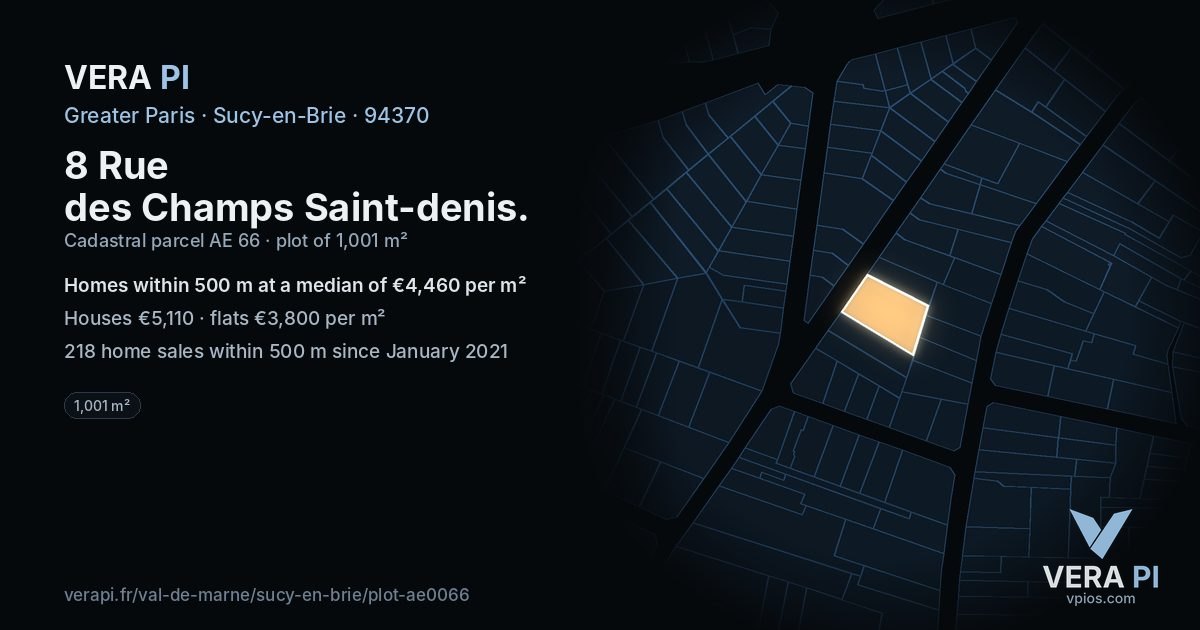 8 Rue des Champs Saint-denis, Sucy-en-Brie at night – the plot lit, the parcels around coloured by the prices near them