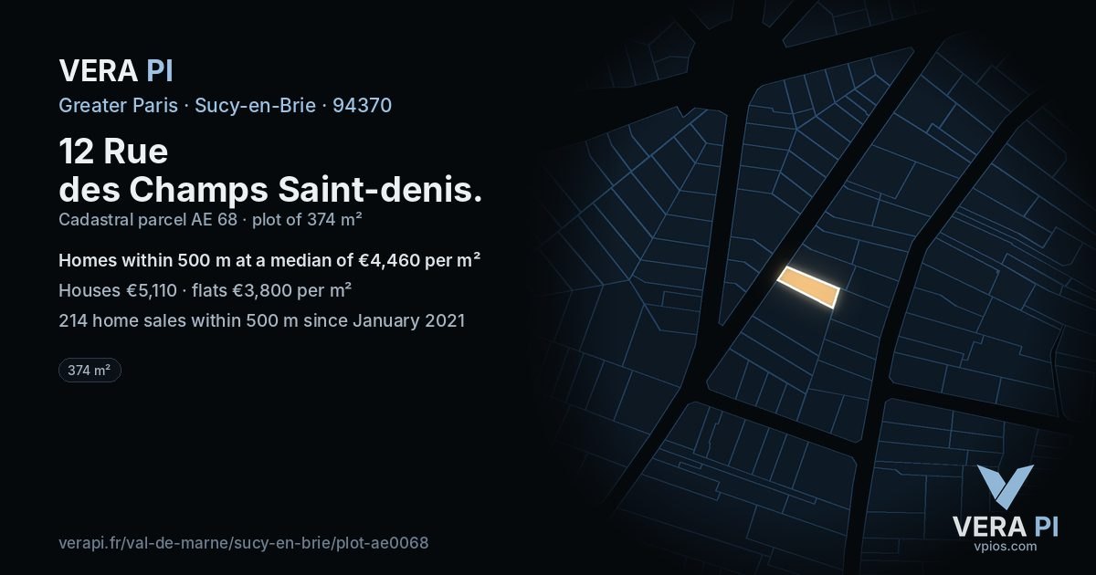 12 Rue des Champs Saint-denis, Sucy-en-Brie at night – the plot lit, the parcels around coloured by the prices near them