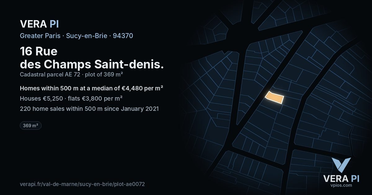 16 Rue des Champs Saint-denis, Sucy-en-Brie at night – the plot lit, the parcels around coloured by the prices near them