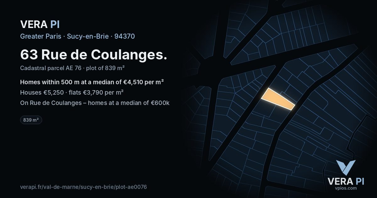 63 Rue de Coulanges, Sucy-en-Brie at night – the plot lit, the parcels around coloured by the prices near them