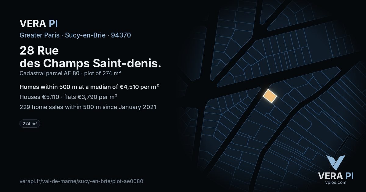 28 Rue des Champs Saint-denis, Sucy-en-Brie at night – the plot lit, the parcels around coloured by the prices near them