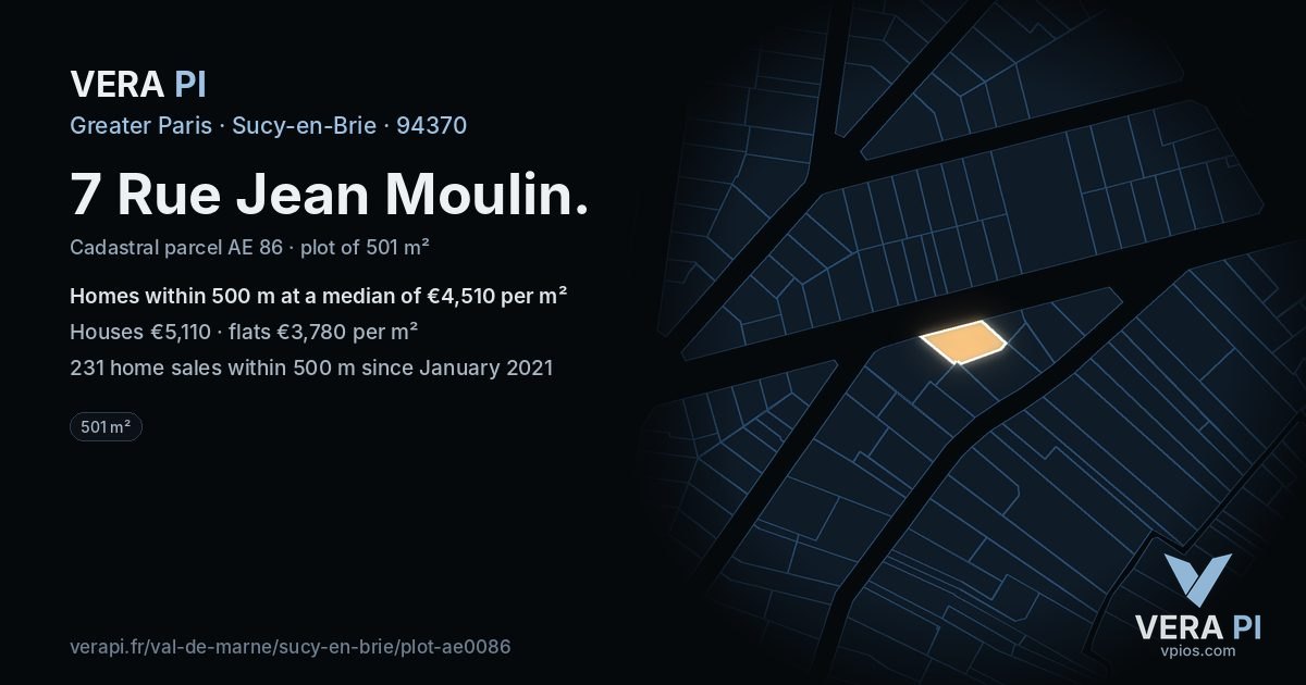 7 Rue Jean Moulin, Sucy-en-Brie at night – the plot lit, the parcels around coloured by the prices near them