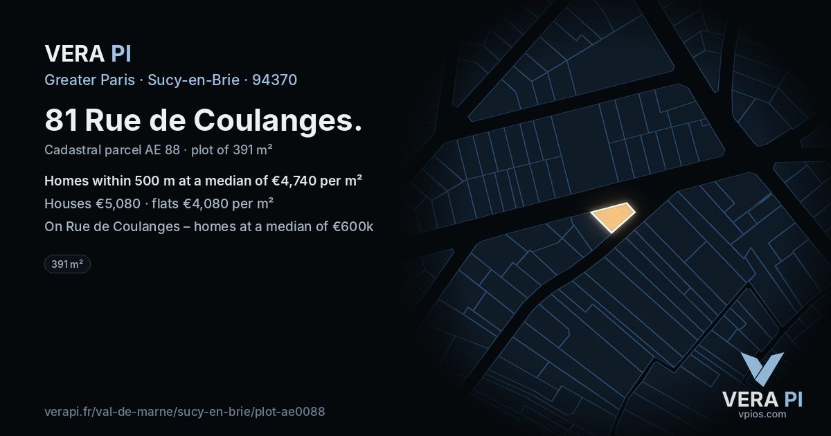 81 Rue de Coulanges, Sucy-en-Brie at night – the plot lit, the parcels around coloured by the prices near them