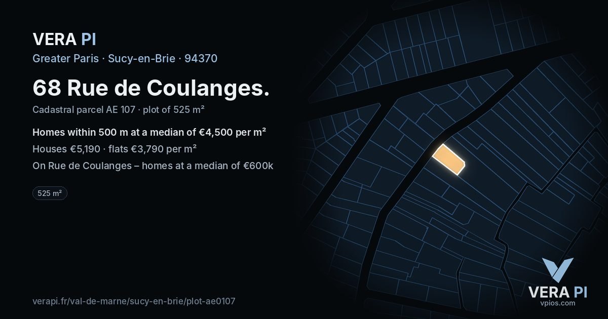 68 Rue de Coulanges, Sucy-en-Brie at night – the plot lit, the parcels around coloured by the prices near them