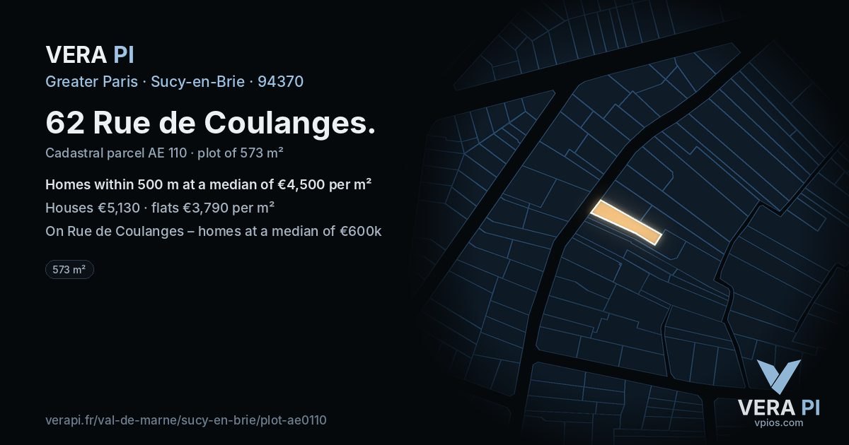 62 Rue de Coulanges, Sucy-en-Brie at night – the plot lit, the parcels around coloured by the prices near them