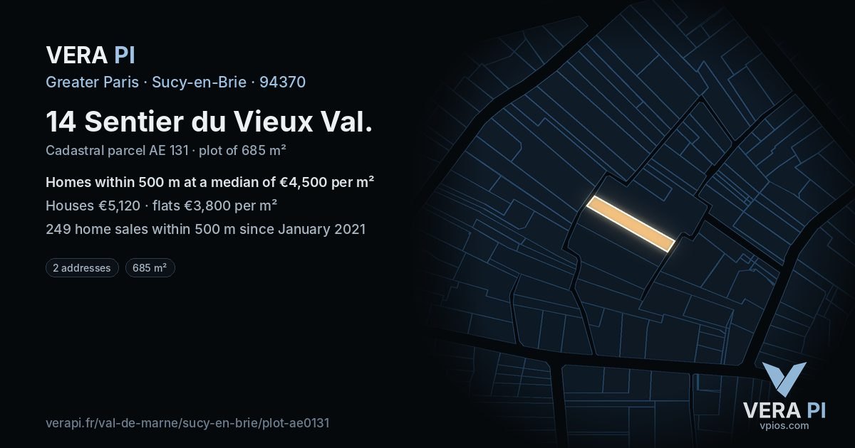 14 Sentier du Vieux Val, Sucy-en-Brie at night – the plot lit, the parcels around coloured by the prices near them
