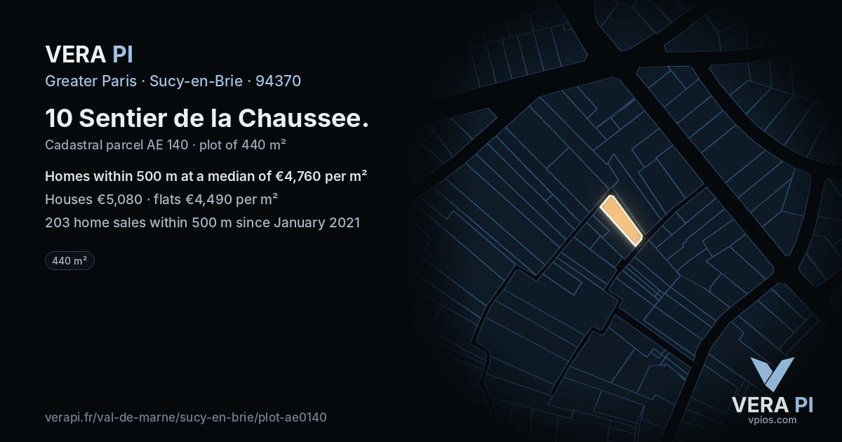 10 Sentier de la Chaussee, Sucy-en-Brie at night – the plot lit, the parcels around coloured by the prices near them