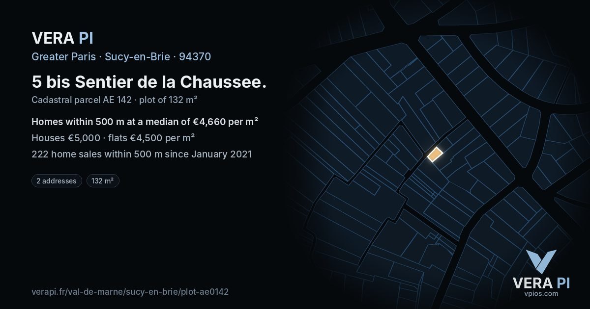 5 bis Sentier de la Chaussee, Sucy-en-Brie at night – the plot lit, the parcels around coloured by the prices near them