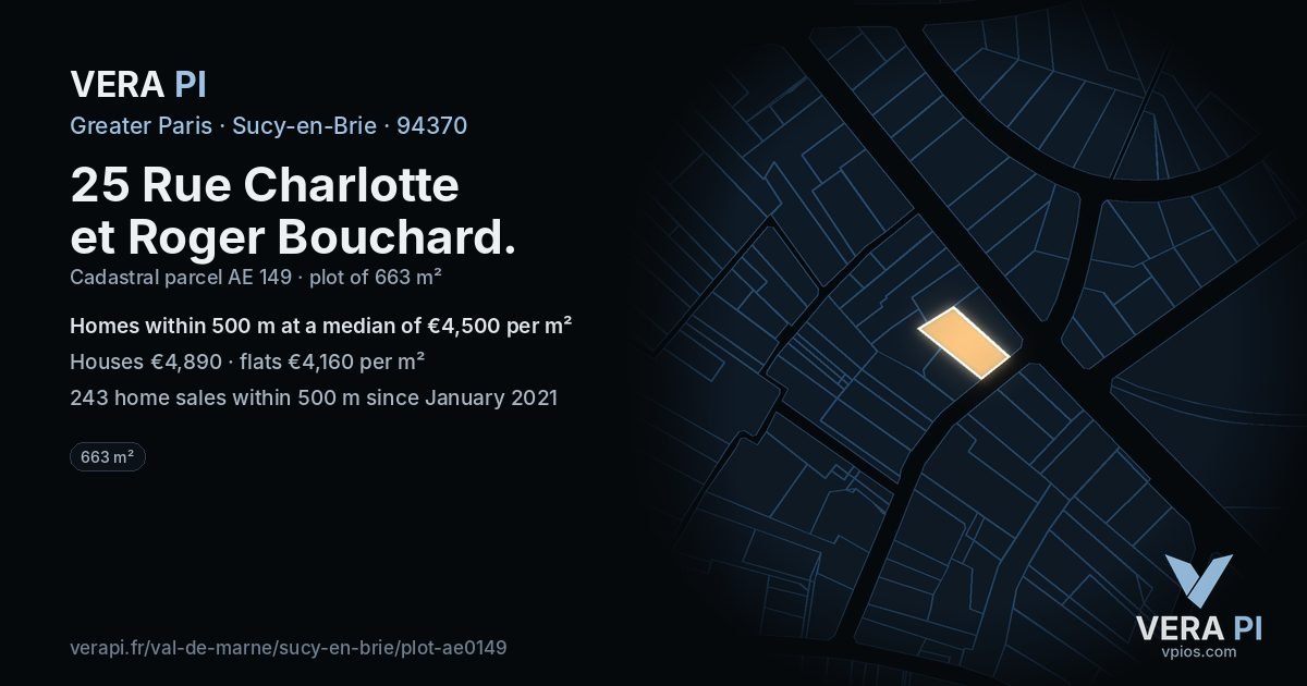 25 Rue Charlotte et Roger Bouchard, Sucy-en-Brie at night – the plot lit, the parcels around coloured by the prices near them