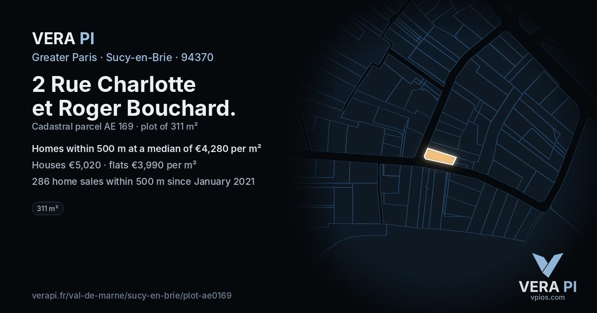 2 Rue Charlotte et Roger Bouchard, Sucy-en-Brie at night – the plot lit, the parcels around coloured by the prices near them