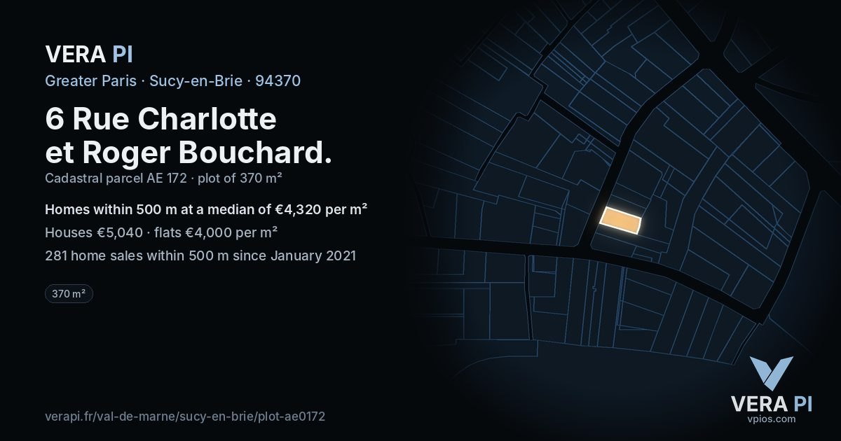 6 Rue Charlotte et Roger Bouchard, Sucy-en-Brie at night – the plot lit, the parcels around coloured by the prices near them