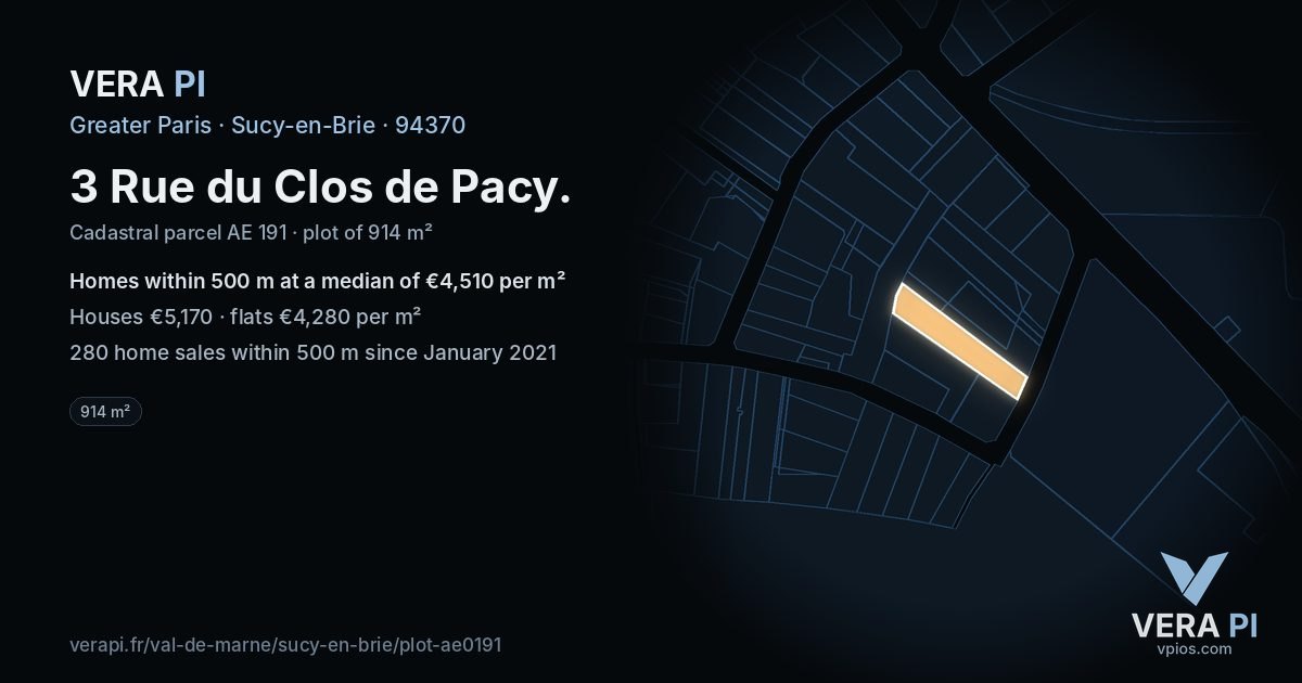 3 Rue du Clos de Pacy, Sucy-en-Brie at night – the plot lit, the parcels around coloured by the prices near them