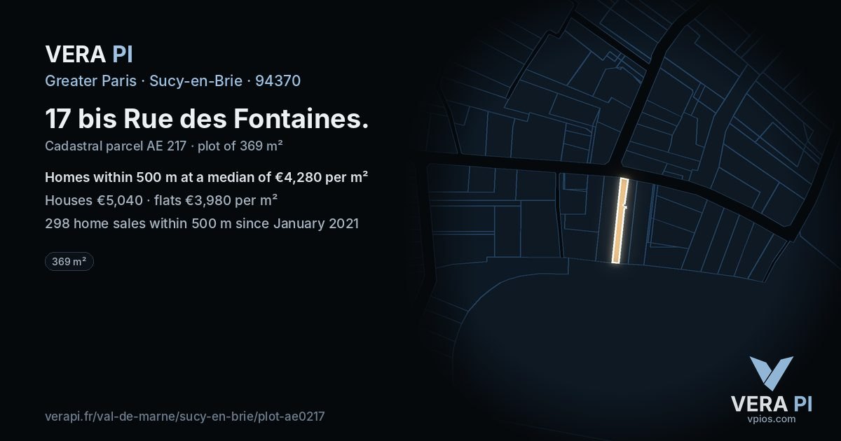 17 bis Rue des Fontaines, Sucy-en-Brie at night – the plot lit, the parcels around coloured by the prices near them