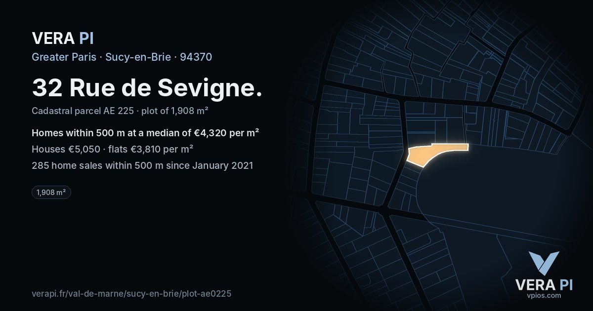 32 Rue de Sevigne, Sucy-en-Brie at night – the plot lit, the parcels around coloured by the prices near them