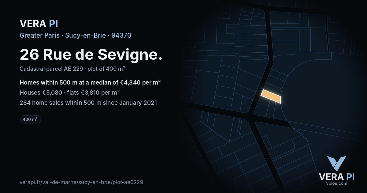 26 Rue de Sevigne, Sucy-en-Brie at night – the plot lit, the parcels around coloured by the prices near them