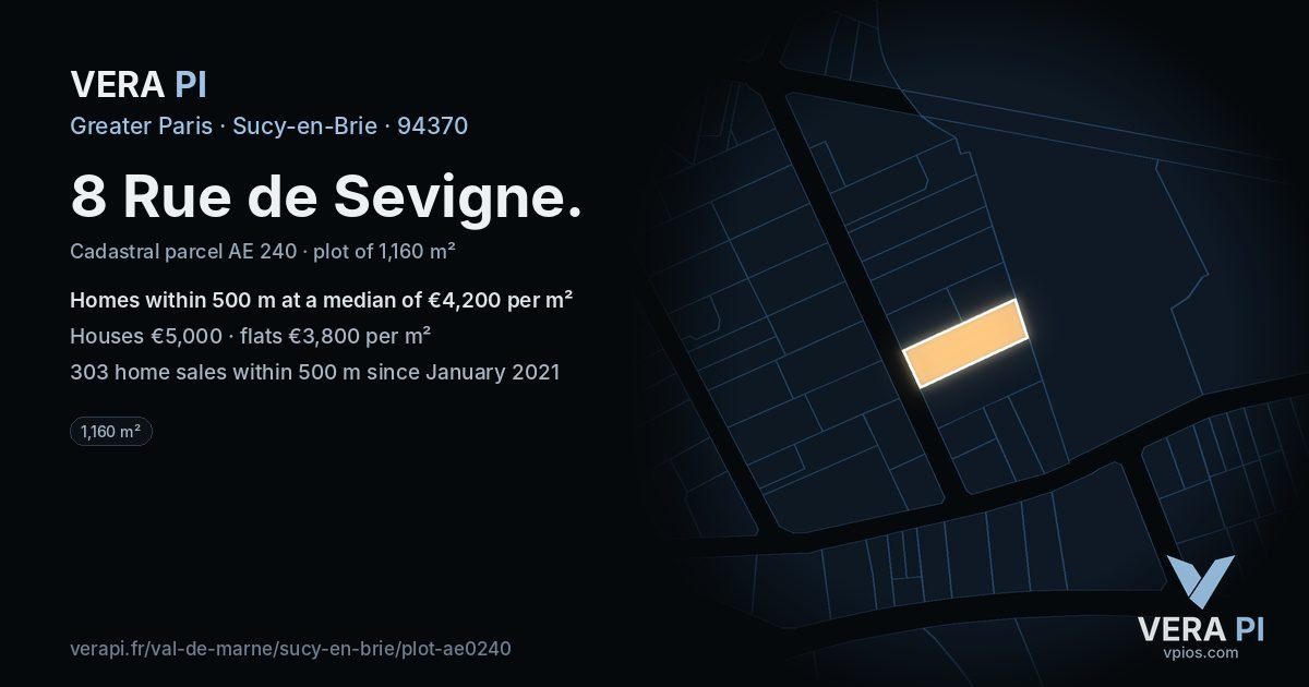 8 Rue de Sevigne, Sucy-en-Brie at night – the plot lit, the parcels around coloured by the prices near them