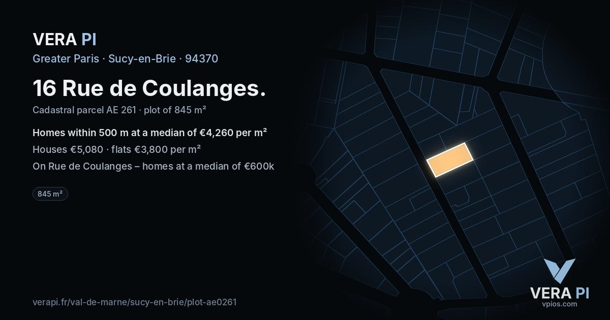 16 Rue de Coulanges, Sucy-en-Brie at night – the plot lit, the parcels around coloured by the prices near them