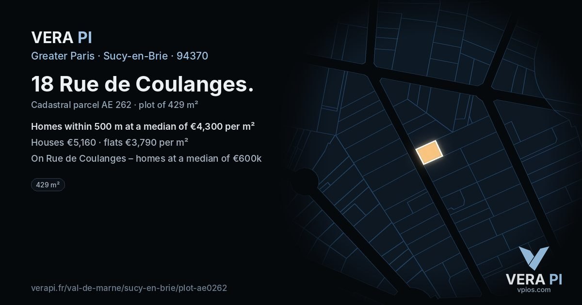 18 Rue de Coulanges, Sucy-en-Brie at night – the plot lit, the parcels around coloured by the prices near them