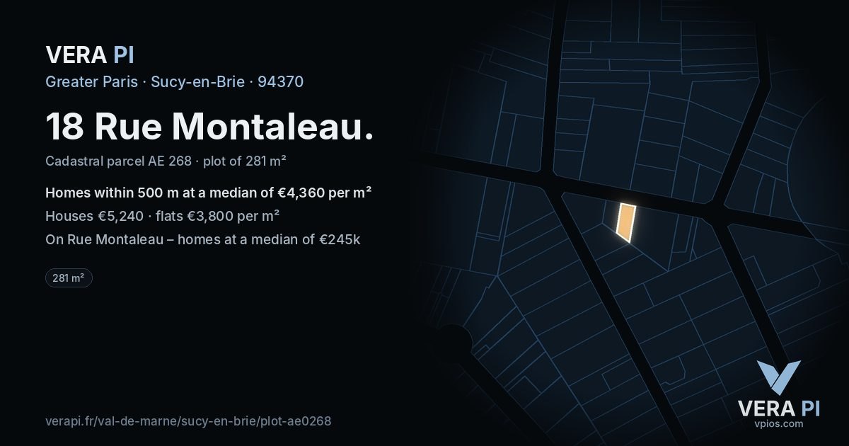 18 Rue Montaleau, Sucy-en-Brie at night – the plot lit, the parcels around coloured by the prices near them