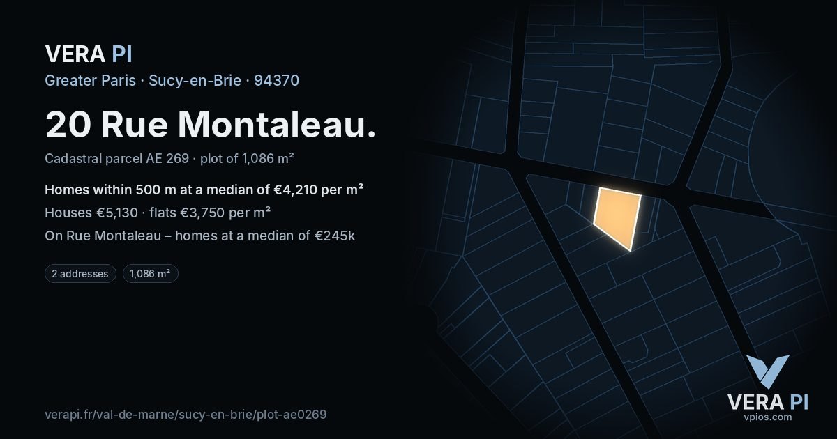 20 Rue Montaleau, Sucy-en-Brie at night – the plot lit, the parcels around coloured by the prices near them