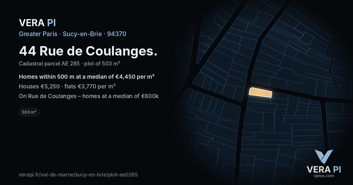 44 Rue de Coulanges, Sucy-en-Brie at night – the plot lit, the parcels around coloured by the prices near them