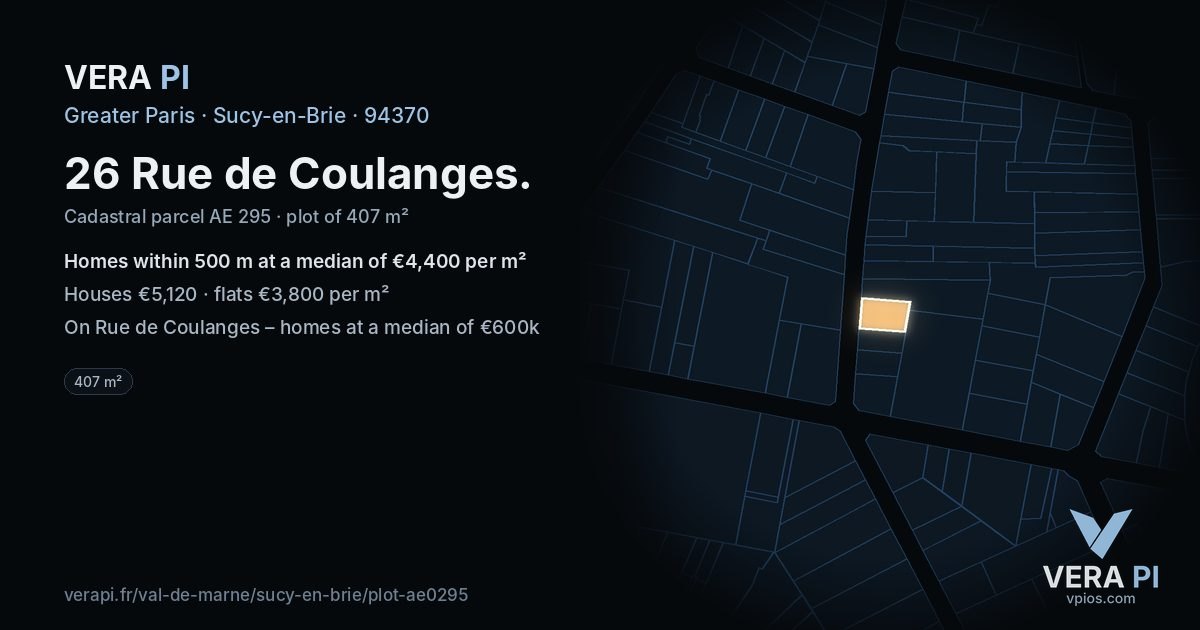 26 Rue de Coulanges, Sucy-en-Brie at night – the plot lit, the parcels around coloured by the prices near them