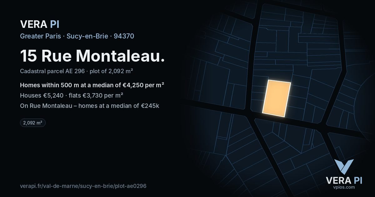 15 Rue Montaleau, Sucy-en-Brie at night – the plot lit, the parcels around coloured by the prices near them
