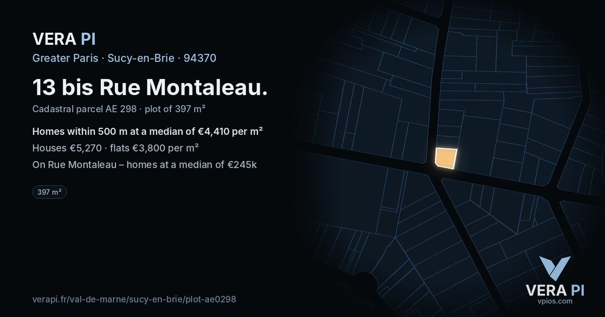 13 bis Rue Montaleau, Sucy-en-Brie at night – the plot lit, the parcels around coloured by the prices near them