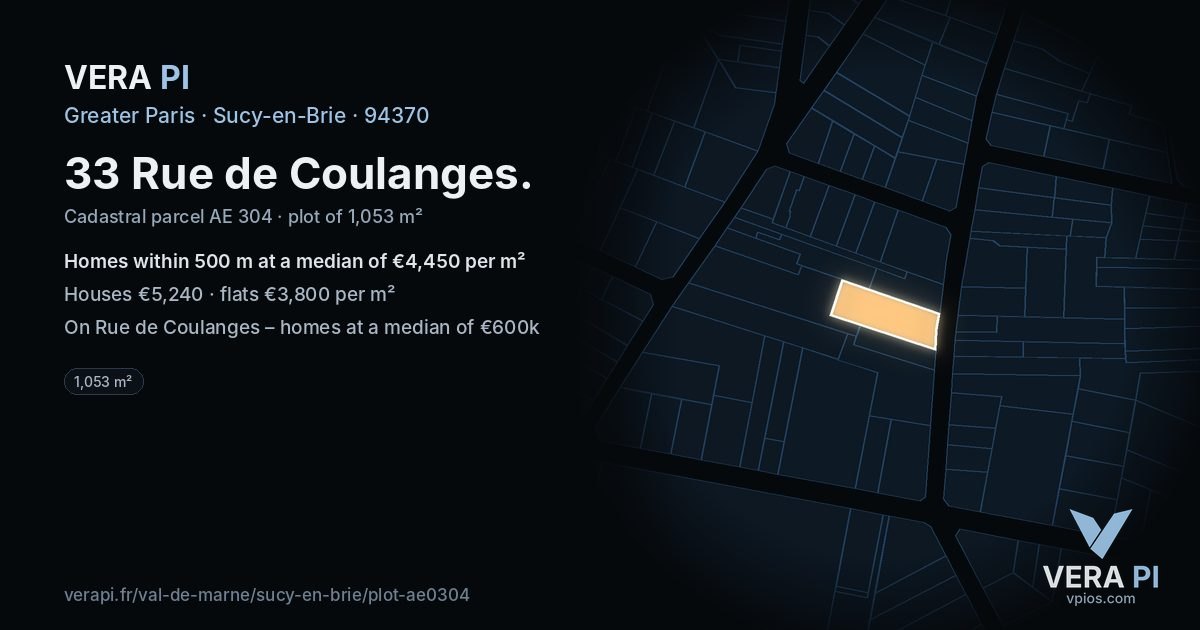 33 Rue de Coulanges, Sucy-en-Brie at night – the plot lit, the parcels around coloured by the prices near them