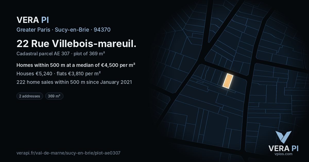 22 Rue Villebois-mareuil, Sucy-en-Brie at night – the plot lit, the parcels around coloured by the prices near them