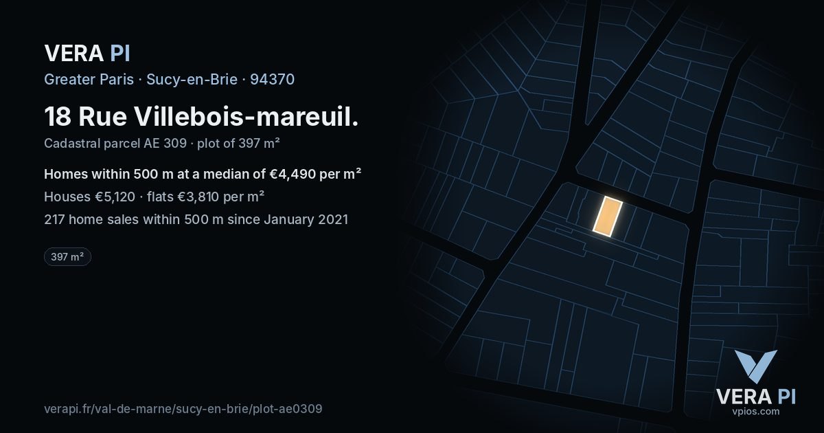 18 Rue Villebois-mareuil, Sucy-en-Brie at night – the plot lit, the parcels around coloured by the prices near them