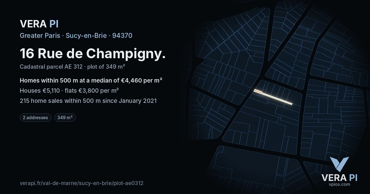 16 Rue de Champigny, Sucy-en-Brie at night – the plot lit, the parcels around coloured by the prices near them