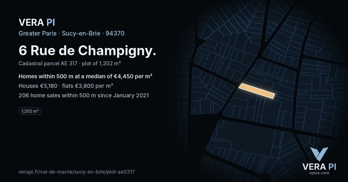 6 Rue de Champigny, Sucy-en-Brie at night – the plot lit, the parcels around coloured by the prices near them