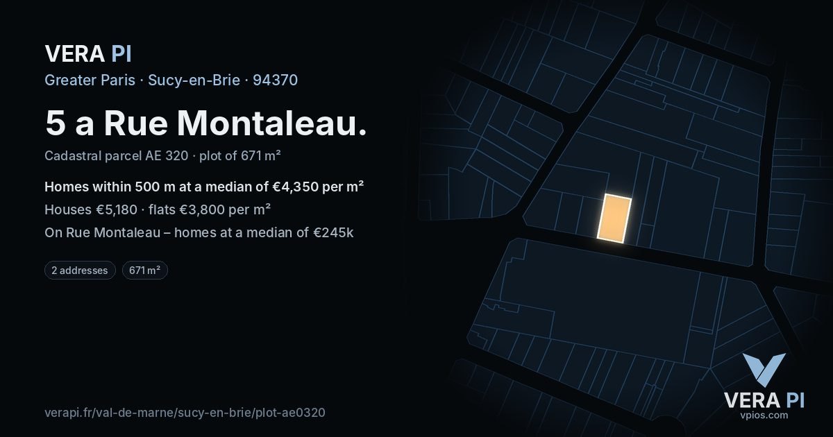 5 a Rue Montaleau, Sucy-en-Brie at night – the plot lit, the parcels around coloured by the prices near them