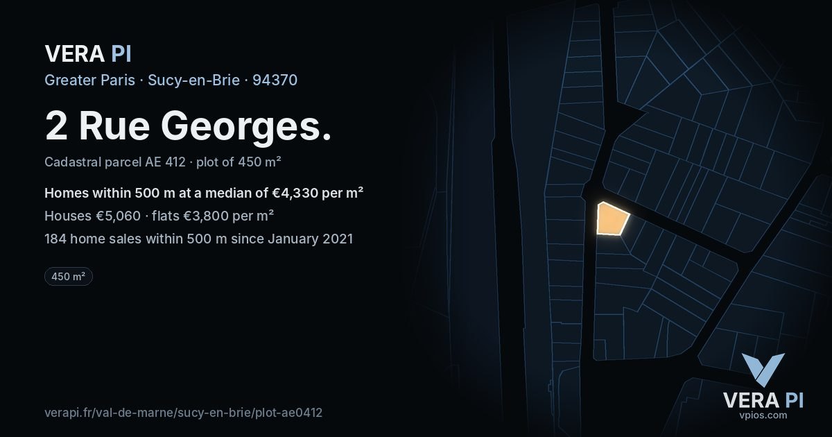 2 Rue Georges, Sucy-en-Brie at night – the plot lit, the parcels around coloured by the prices near them